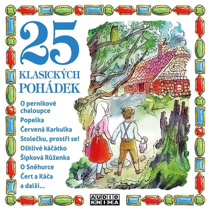 Audiokniha 25 klasických pohádek - Matouš Ruml, Jacob Grimm, Wilhelm Grimm