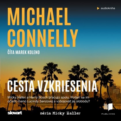 Audiokniha Cesta vzkriesenia - Marek Koleno, Michael Connelly