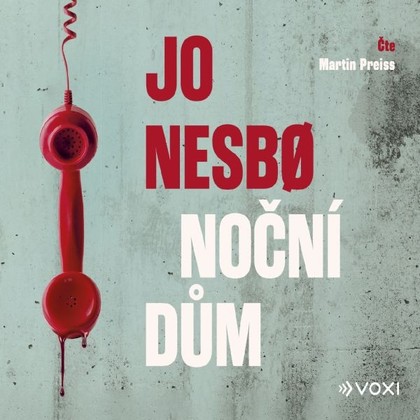 Audiokniha Noční dům - Martin Preiss, Jo Nesbo