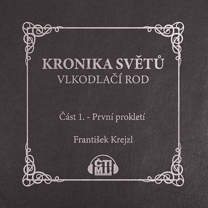 Audiokniha První prokletí - Leon Metternich, František Krejzl