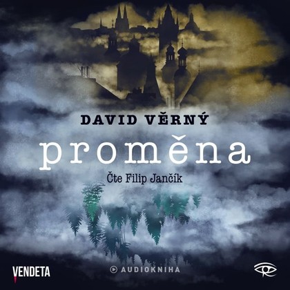 Audiokniha Proměna - Filip Jančík, David Věrný