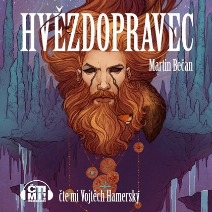 Audiokniha Hvězdopravec - Vojtěch Hamerský, Martin Bečan