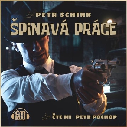 Audiokniha Špinavá práce - Petr Pochop, Petr Schink