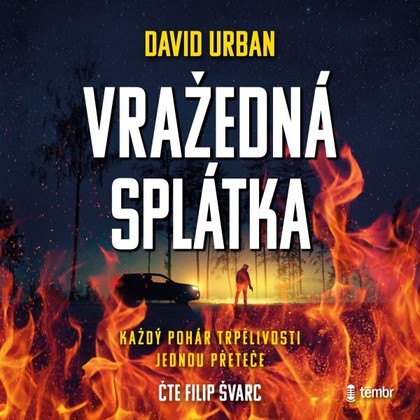 Audiokniha Vražedná splátka - Filip Švarc, David Urban