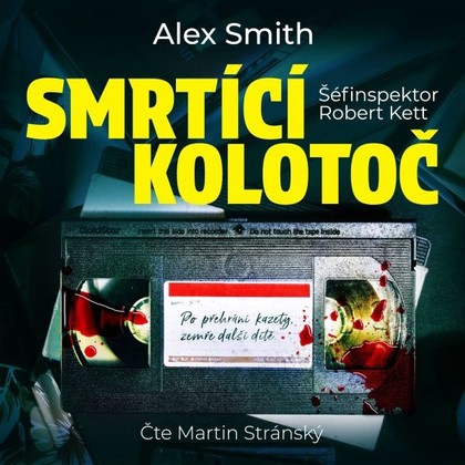 Audiokniha Smrtící kolotoč - Martin Stránský, Alex Smith