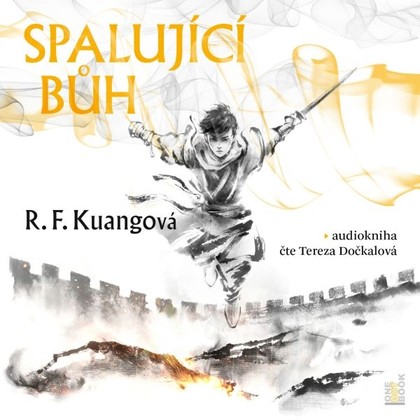 Audiokniha Spalující bůh - Tereza Dočkalová, R. F. Kuangová