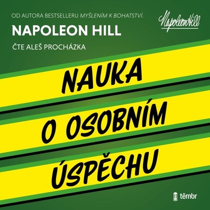 Audiokniha Nauka o osobním úspěchu - Aleš Procházka, Napoleon Hill