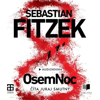 Audiokniha Osemnoc - Juraj Smutný, Sebastian Fitzek