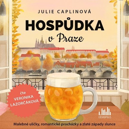 Audiokniha Hospůdka v Praze - Veronika Lazorčáková, Julie Caplinová