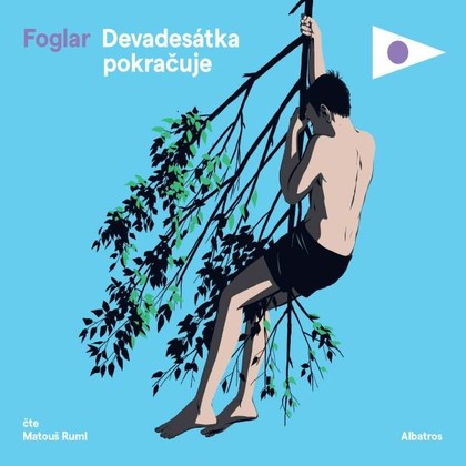 Audiokniha Devadesátka pokračuje - Matouš Ruml, Jaroslav Foglar