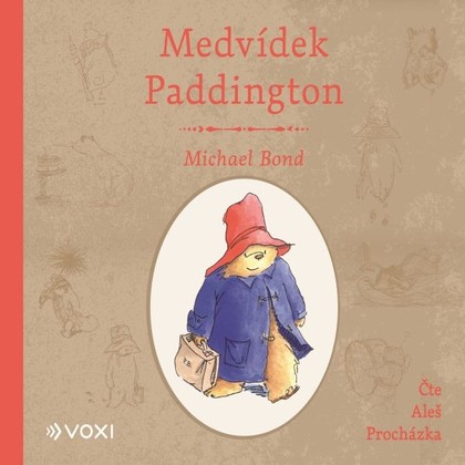 Audiokniha Medvídek Paddington - Aleš Procházka, Michael Bond