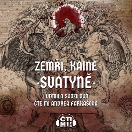 Audiokniha Zemři, Kaine: Svatyně - Andrea Farkašová, Ludmila Svozilová