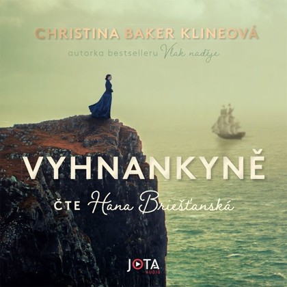 Audiokniha Vyhnankyně - Hana Briešťanská, Christina Baker Klineová