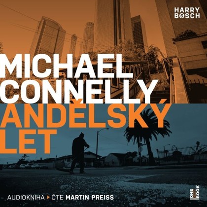 Audiokniha Andělský let - Martin Preiss, Michael Connelly