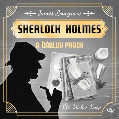 Audiokniha Sherlock Holmes a Ďáblův prach - Václav Knop, James Lovegrove