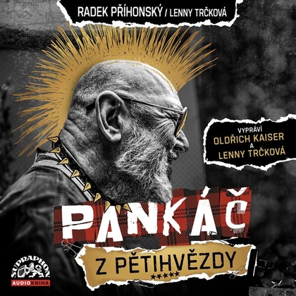 Audiokniha Pankáč z Pětihvězdy - Oldřich Kaiser, Lenny Trčková, Lenny Trčková, Radek Příhonský