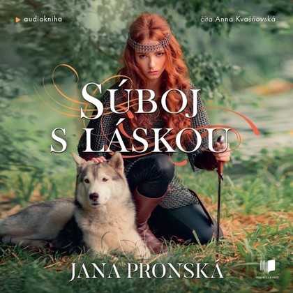 Audiokniha Súboj s láskou - Anna Kvašňovská, Jana Pronská