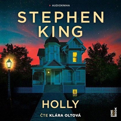 Audiokniha Holly - Klára Oltová, Stephen King