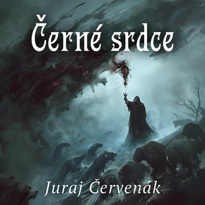 Audiokniha Černé srdce - Jiří Schwarz, Juraj Červenák