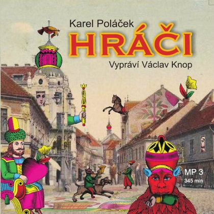 Audiokniha Hráči - Václav Knop, Karel Poláček