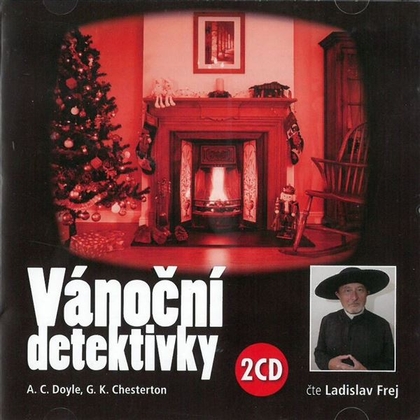 Audiokniha Vánoční detektivky - Ladislav Frej, Arthur Conan Doyle