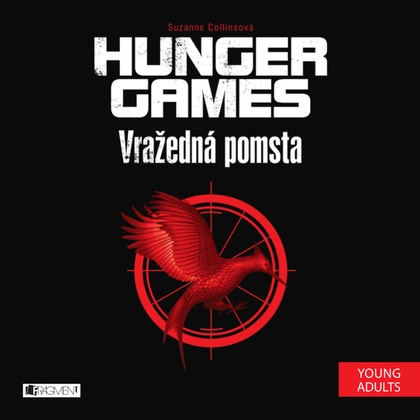 Audiokniha Hunger Games - Vražedná pomsta - Tereza Bebarová, Suzanne Collinsová