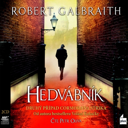 Audiokniha Hedvábník - Petr Oliva, Robert Galbraith