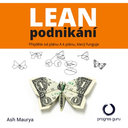 Audiokniha Lean podnikání - Jan Hyhlík, Ash Maurya