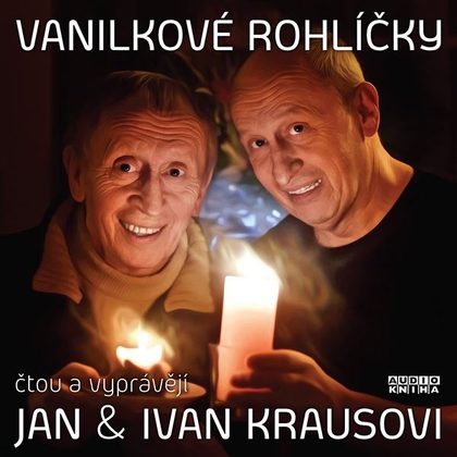 Audiokniha Vanilkové rohlíčky - Ivan Kraus, Ivan Kraus