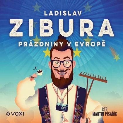Audiokniha Prázdniny v Evropě - Martin Písařík, Ladislav Zibura