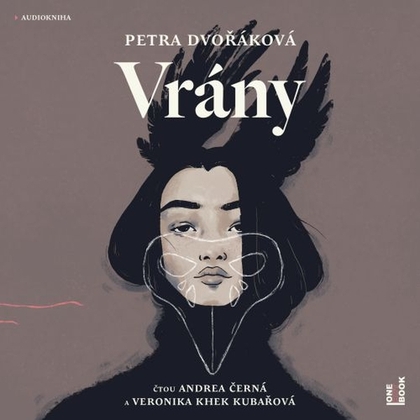 Audiokniha Vrány - Veronika Khek Kubařová, Andrea Černá, Petra Dvořáková