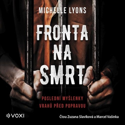 Audiokniha Fronta na smrt - Zuzana Slavíková, Marcel Vašinka, Michelle Lyons