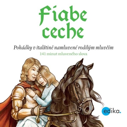Audiokniha Fiabe ceche - Ulrico Bovo, Miroslava Ferrarová, Eva Mrázková