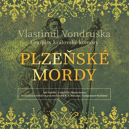Audiokniha Plzeňské mordy - Jan Hyhlík, Vlastimil Vondruška