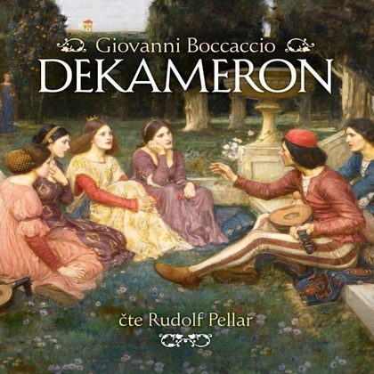 Audiokniha Dekameron - Rudolf Pellar, Giovanni Boccaccio