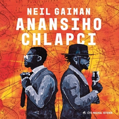 Audiokniha Anansiho chlapci - Michal Isteník, Neil Gaiman