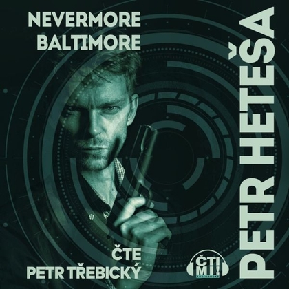 Audiokniha Nevermore Baltimore - Petr Třebický, Petr Heteša