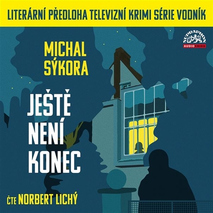 Audiokniha Ještě není konec - Norbert Lichý, Michal Sýkora