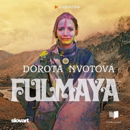Audiokniha Fulmaya - Dorota Nvotová, Dorota Nvotová