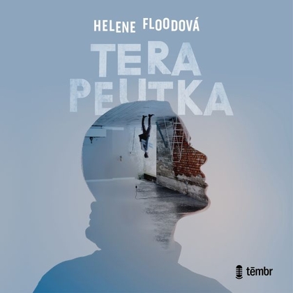 Audiokniha Terapeutka - Jitka Ježková, Helen Floodová