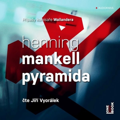 Audiokniha Pyramida - Jiří Vyorálek, Henning Mankell