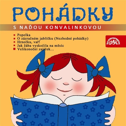 Audiokniha Pohádky s Naďou Konvalinkovou - Naďa Konvalinková, Jiří Žáček
