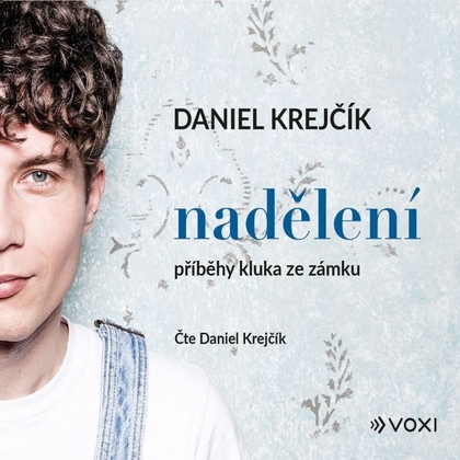 Audiokniha Nadělení - Daniel Krejčík, Daniel Krejčík