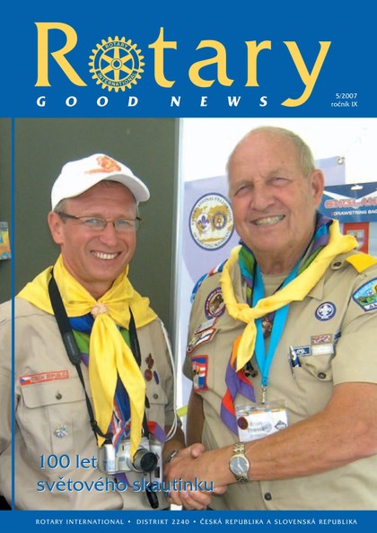 E-magazín Rotary Good News č. 5 / 2007 - ROTARY INTERNATIONAL DISTRIKT 2240 ČESKÁ REPUBLIKA A SLOVENSKÁ REPUBLIKA, mezinárodní nezisková organizace