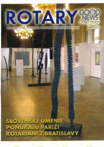 E-magazín Rotary Good News č. 2 / 2006 - ROTARY INTERNATIONAL DISTRIKT 2240 ČESKÁ REPUBLIKA A SLOVENSKÁ REPUBLIKA, mezinárodní nezisková organizace