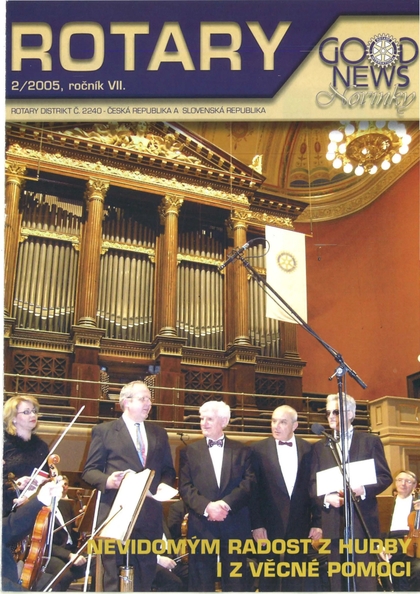 E-magazín Rotary Good News č. 2 / 2005 - ROTARY INTERNATIONAL DISTRIKT 2240 ČESKÁ REPUBLIKA A SLOVENSKÁ REPUBLIKA, mezinárodní nezisková organizace