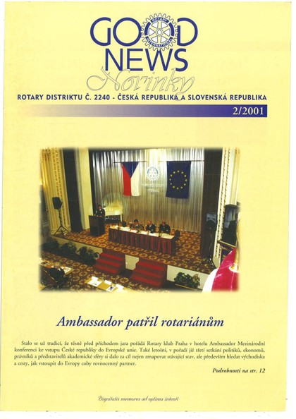 E-magazín Rotary Good News č. 2 / 2001 - ROTARY INTERNATIONAL DISTRIKT 2240 ČESKÁ REPUBLIKA A SLOVENSKÁ REPUBLIKA, mezinárodní nezisková organizace