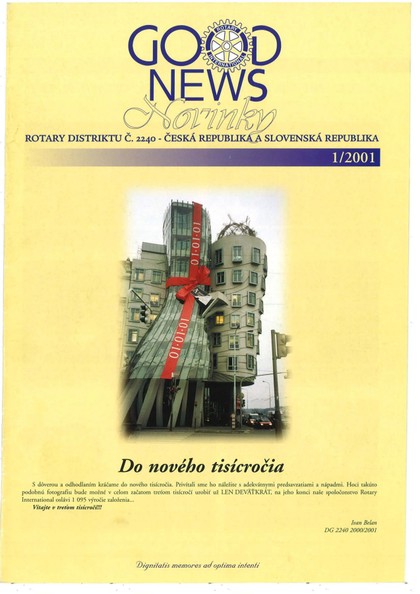 E-magazín Rotary Good News č. 1 / 2001 - ROTARY INTERNATIONAL DISTRIKT 2240 ČESKÁ REPUBLIKA A SLOVENSKÁ REPUBLIKA, mezinárodní nezisková organizace