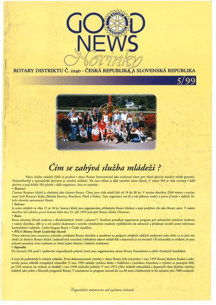 E-magazín Rotary Good News č. 5 / 1999 - ROTARY INTERNATIONAL DISTRIKT 2240 ČESKÁ REPUBLIKA A SLOVENSKÁ REPUBLIKA, mezinárodní nezisková organizace