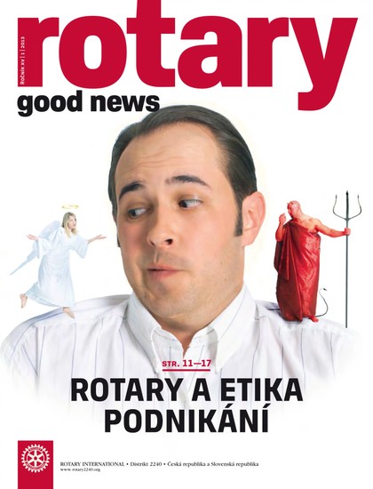 E-magazín Rotary Good News č. 1/2013 - ROTARY INTERNATIONAL DISTRIKT 2240 ČESKÁ REPUBLIKA A SLOVENSKÁ REPUBLIKA, mezinárodní nezisková organizace